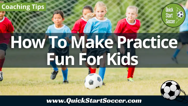 5 Tips On How To Make Soccer Practice Fun For Kids