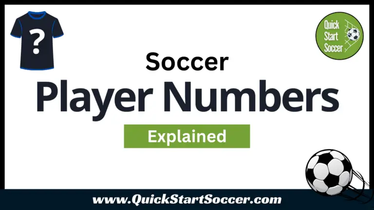 Soccer Position Numbers And Player Numbers Explained