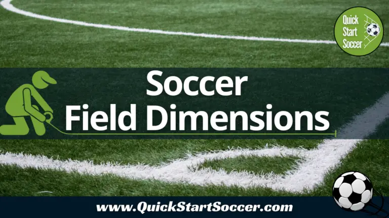 Soccer Field Dimensions Explained | How Big Is A Soccer Field?