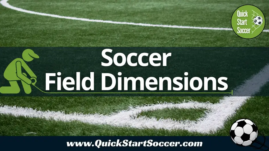 Soccer Field Dimensions