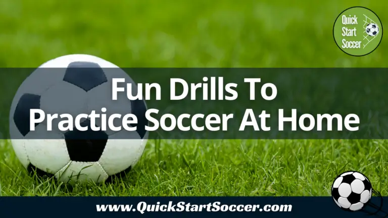 7 Fun Activites And Drills To Practice Soccer At Home