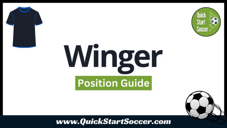 The Winger Position in Soccer