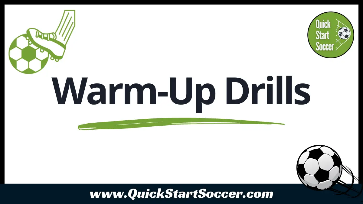 Soccer Warm Up Drills